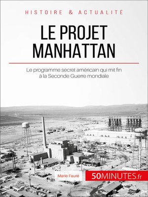 cover image of Le projet Manhattan